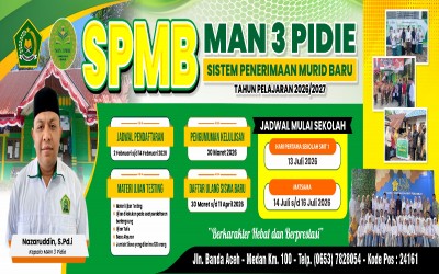 Penerimaan Murid Baru (SPMB) MAN 3 PIDIE TP. 2026/2027